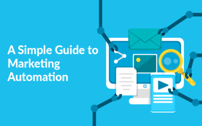 A Simple Guide to Marketing Automation