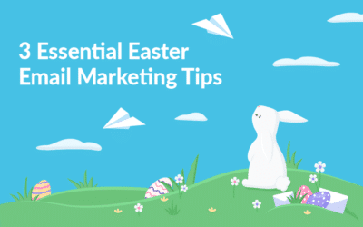 3 Essential Easter Email Marketing Tips