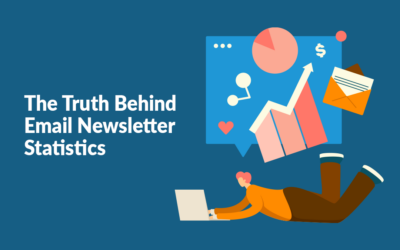 The Truth Behind Email Newsletter Statistics