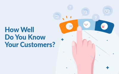 How Well Do You Know Your Customers?