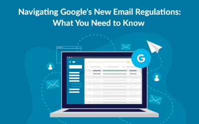 Navigating Google’s New Email Regulations: What You Need to Know