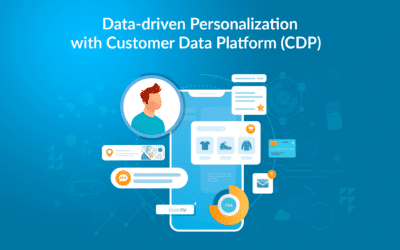 Data-driven Personalization with Customer Data Platform (CDP)